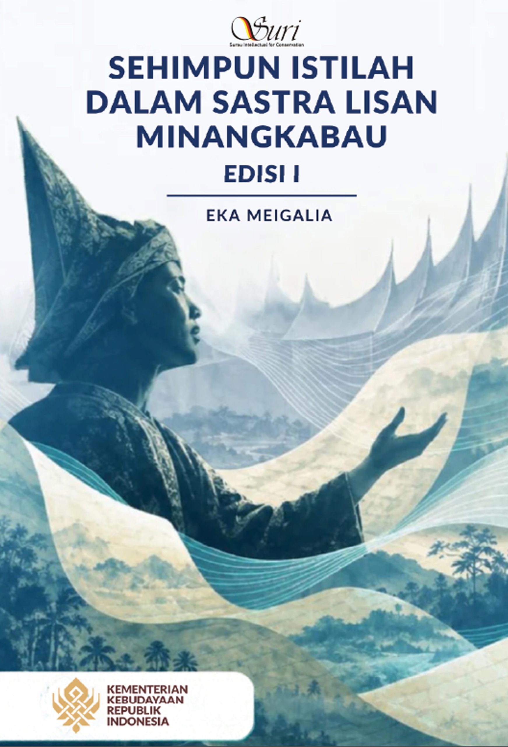 Sehimpun Istilah Dalam Sastra Lisan Minangkabau Edisi I