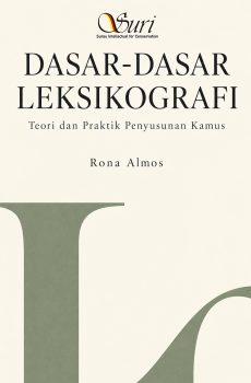 Dasar-dasar Leksikografi: Teori dan Praktik Penyusunan Kamus
